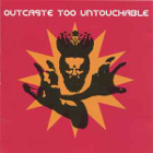 cd: VA: Outcaste Too Untouchable