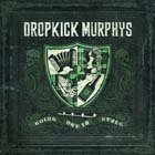 cd: Dropkick Murphys: Going Out In Style