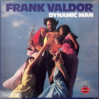 lp-box: Frank Valdor: Dynamic Man
