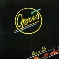 lp: Opus: Live is life