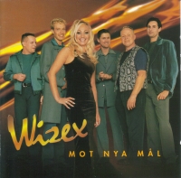 cd: Wizex: Mot nya mål