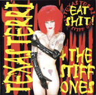 cd: Texas Terri And The Stiff Ones: Eat Shit!