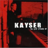 cd: Kayser: Good Citizen