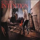 lp: Strong Intention: What else can we do but fight back?