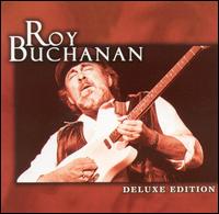 cd: Roy Buchanan: Deluxe Edition