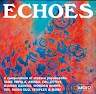 cd: VA: MOJO Presents: Echoes - A Compendium Of Modern Psychedelia