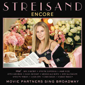 lp: Barbra Streisand: Encore: Movie Partners Sing Broadway