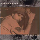 lp: Steve Earle & The Dukes: The Hard Way