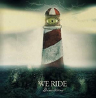 lp: We Ride: Directions