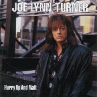 cd: Joe Lynn TURNER: Hurry up and wait