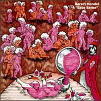 Harvey Mandel:Baby batter