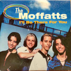 cd-singel pappersfodral: Moffatts: I'll Be There for You