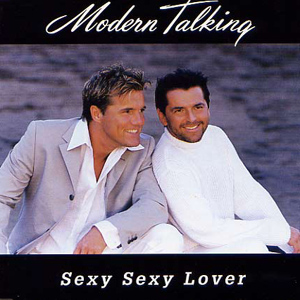 cd-maxi: Modern Talking: Sexy Sexy Lover