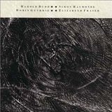 Harold Budd, Elizabeth Fraser, Robin Guthrie & Simon Raymonde:The Moon and the Melodies