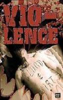 2dvd: Vio-Lence: Blood and Dirt