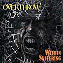 cd: Overthrow: Within Suffering