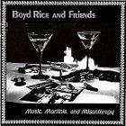 cd-digipak: Boyd Rice And Friends: Music, Martinis And Misanthropy