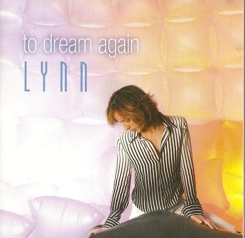 cd-maxi: Lynn: To Dream Again
