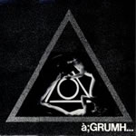 ep: à;GRUMH...: Mix Yourself