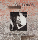 lp: Los Lobos: ...And Time To Dance