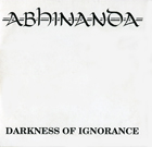 cd: Abhinanda: Darkness Of Ignorance