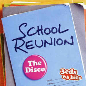 3cd: VA: School Reunion - The Disco